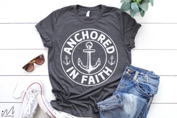Anchored in Faith Shirt SVG: A Designer’s Honest Review