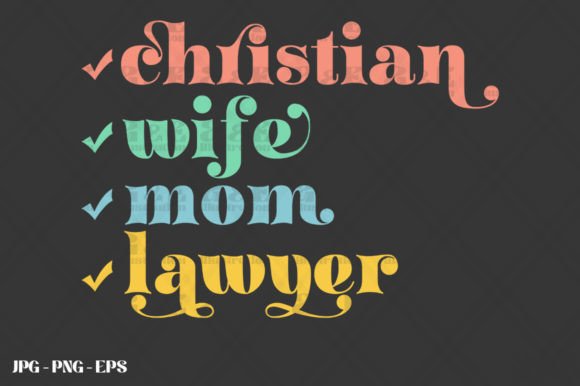 Christian Wife Mom Lawyer Graphics & T-Shirt Designs Review