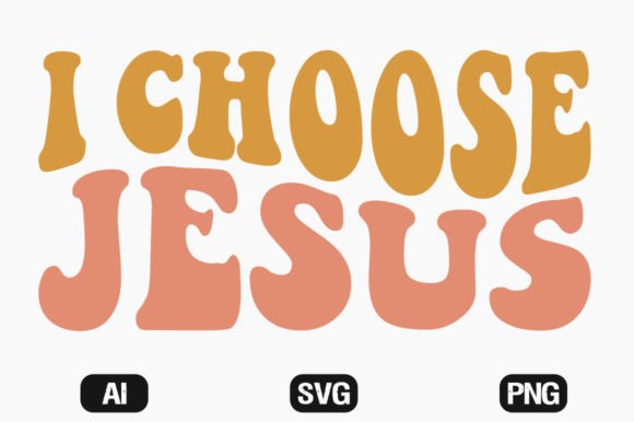 I Choose Jesus Wavy Retro Svg Cut File Review