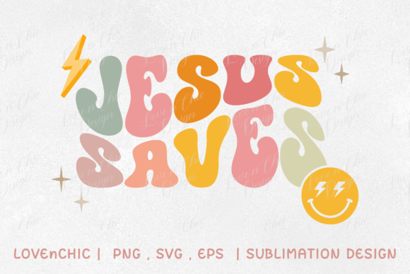 Jesus Saves Groovy Faith Graphics & T-Shirt Designs