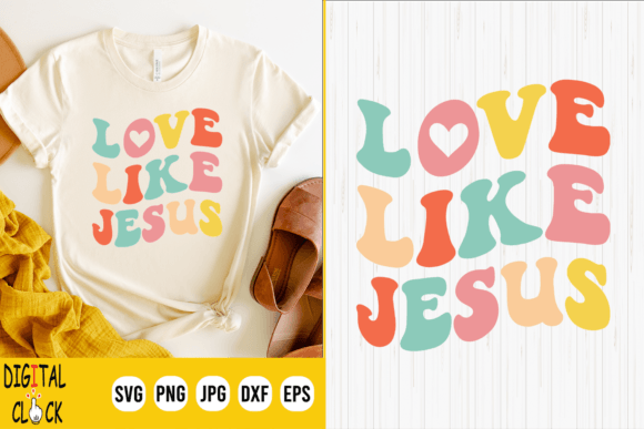 Love Like Jesus Christian Valentine Day Graphics for T-Shirt Designs
