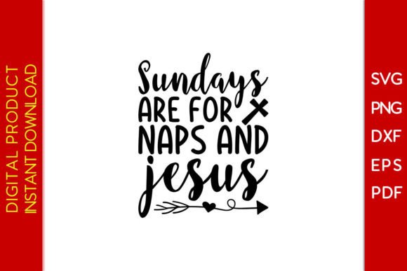 Sundays Are for Naps and Jesus SVG Shirt Graphics Review