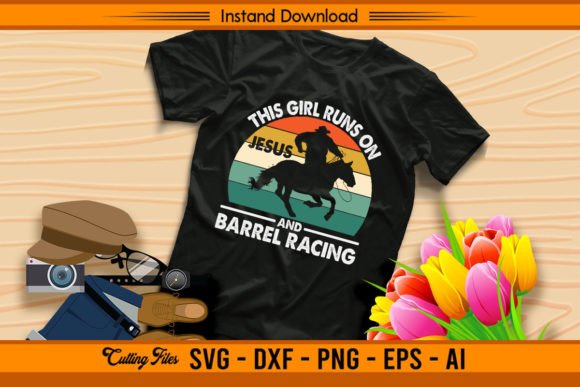 This Girl Runs on Jesus and Barrel Graphics