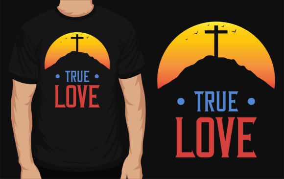True Love Jesus T-Shirt Design: A Graphic Designer’s Take on Faith-Inspired Branding